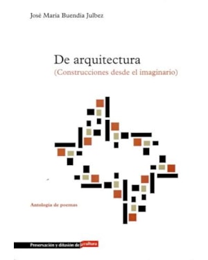 De arquitectura. construcciones desde el imaginario