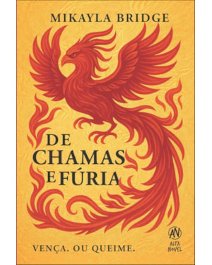 De chamas e fúria