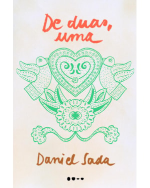 De duas uma