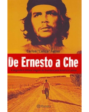 DE ERNESTO A CHE