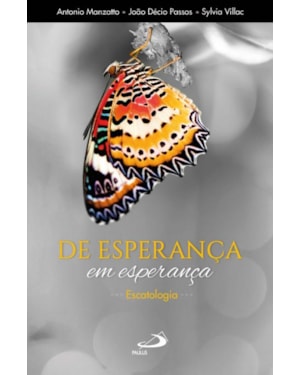 De esperança em esperança: escatologia