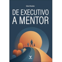 De executivo a mentor