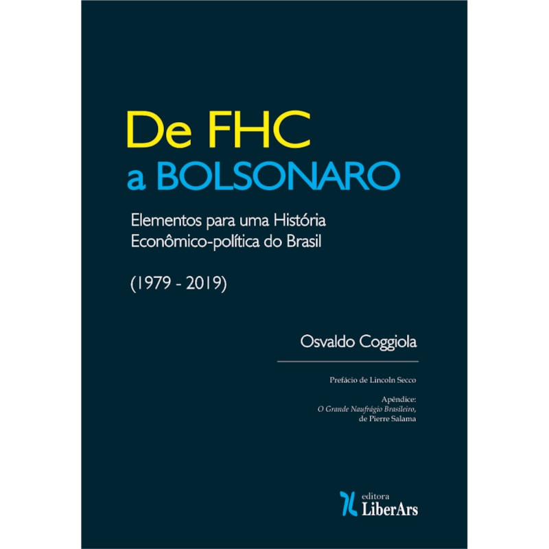 DE FHC A BOLSONARO: ELEMENTOS PARA UMA
