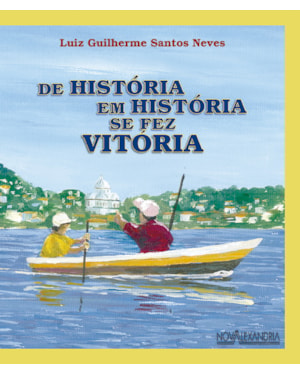 DE HISTÓRIA EM HISTÓRIA SE FEZ VITÓRIA