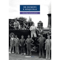 DE HOMENS E MAQUINAS - COL.ENGENHARIA DA FORMACAO