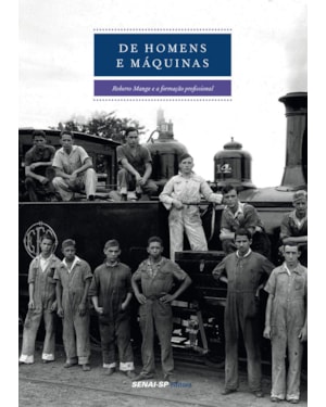 DE HOMENS E MAQUINAS - COL.ENGENHARIA DA FORMACAO