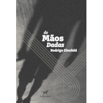 DE MÃOS DADAS