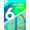 DE MÃOS DADAS - 6º ANO: ÉTICA E CIDADANIA