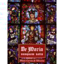 DE MARIA NUNQUAM SATIS