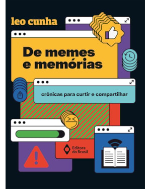 DE MEMES E MEMÓRIAS