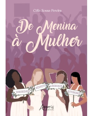 DE MENINA À MULHER