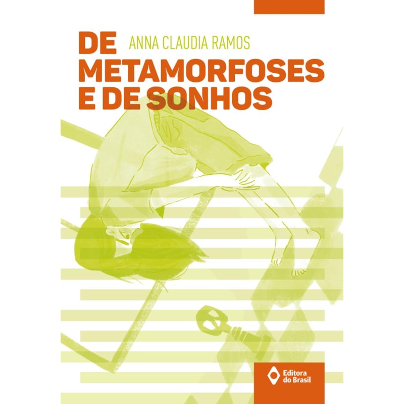 DE METAMORFOSES E DE SONHOS
