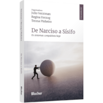 De Narciso a Sísifo: os sintomas compulsivos hoje