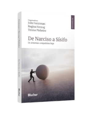 De Narciso a Sísifo: os sintomas compulsivos hoje