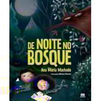 DE NOITE NO BOSQUE