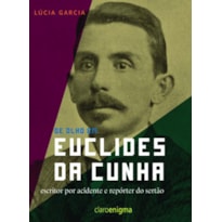 DE OLHO EM EUCLIDES DA CUNHA