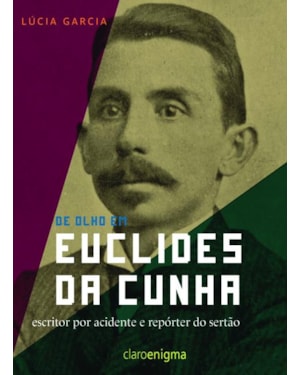 DE OLHO EM EUCLIDES DA CUNHA
