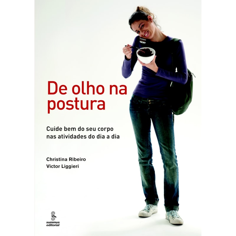DE OLHO NA POSTURA