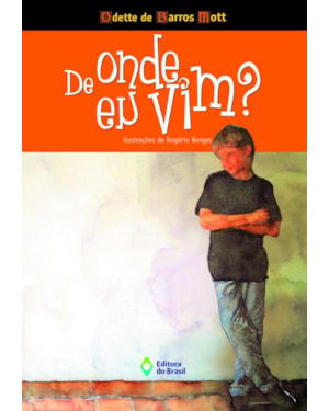 DE ONDE EU VIM?