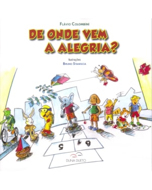 De onde vem a alegria?