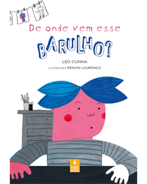 DE ONDE VEM ESSE BARULHO?