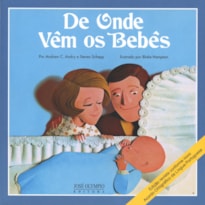 DE ONDE VÊM OS BEBÊS