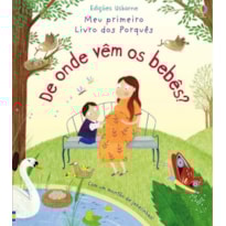DE ONDE VÊM OS BEBÊS?