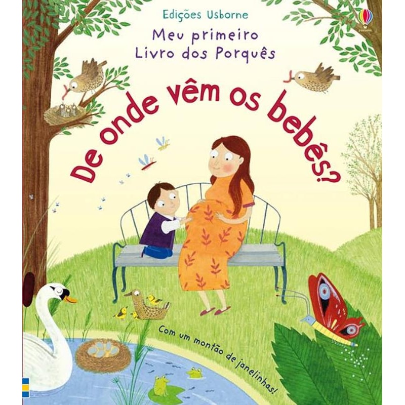 DE ONDE VÊM OS BEBÊS?