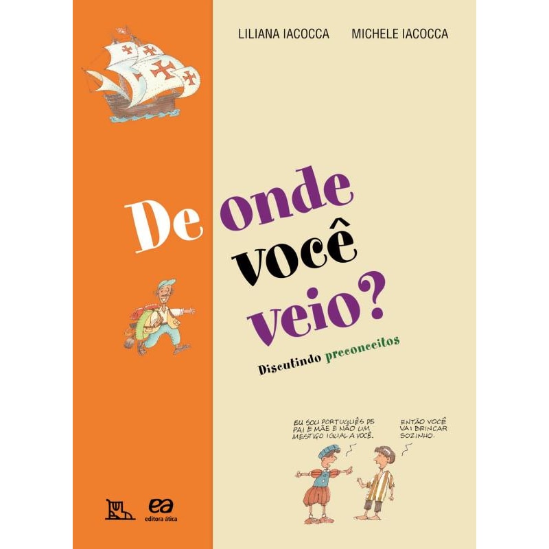 DE ONDE VOCÊ VEIO?: DISCUTINDO PRECONCEITOS
