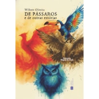 De Pássaros e de Outras Estórias