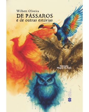 De Pássaros e de Outras Estórias