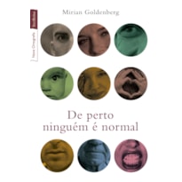 DE PERTO NINGUÉM É NORMAL (EDIÇÃO DE BOLSO)