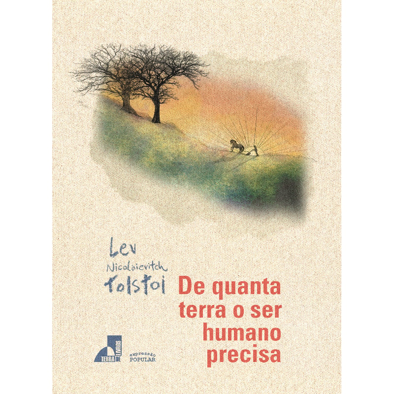 DE QUANTA TERRA O SER HUMANO PRECISA