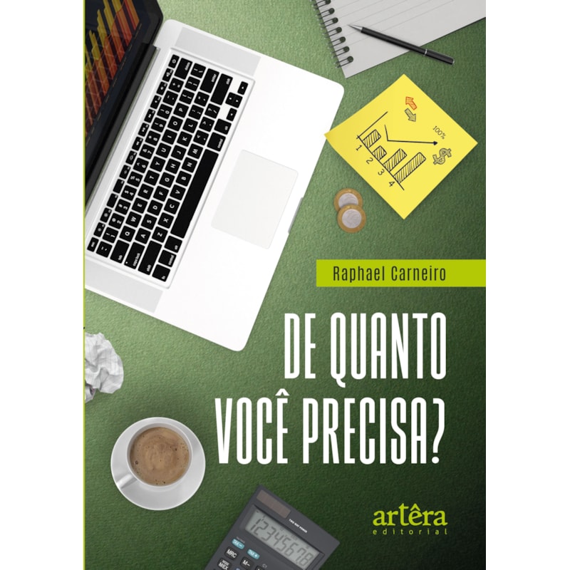 DE QUANTO VOCÊ PRECISA?