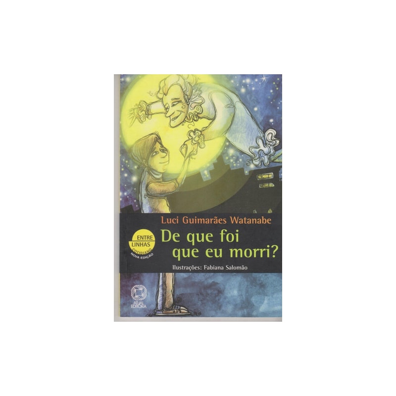 DE QUE FOI QUE EU MORRI?