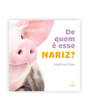 De quem é esse nariz?