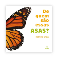 DE QUEM SÃO ESSAS ASAS?