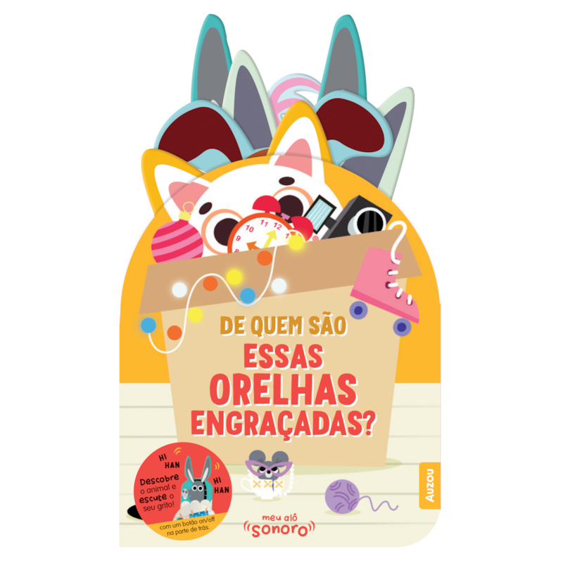 DE QUEM SÃO ESSAS ORELHAS ENGRAÇADAS?