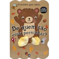 De quem são essas perninhas? O ursinho quer saber