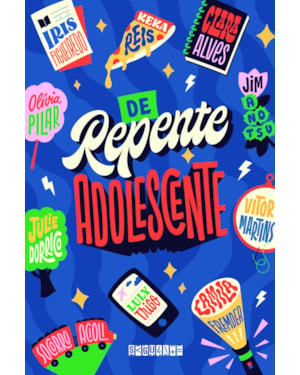 DE REPENTE ADOLESCENTE: ANTOLOGIA DE CONTOS