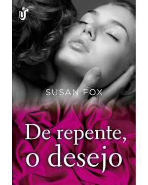 DE REPENTE, O DESEJO - ACOMPANHE O FECHAMENTO DESSA INCRÍVEL HISTÓRIA, NA QUAL O AMOR, O CARA IDEAL, O DESTINO E O DESEJO ACERTARAM EM CHEIO O CORAÇÃO DESSAS LINDAS IRMÃS!