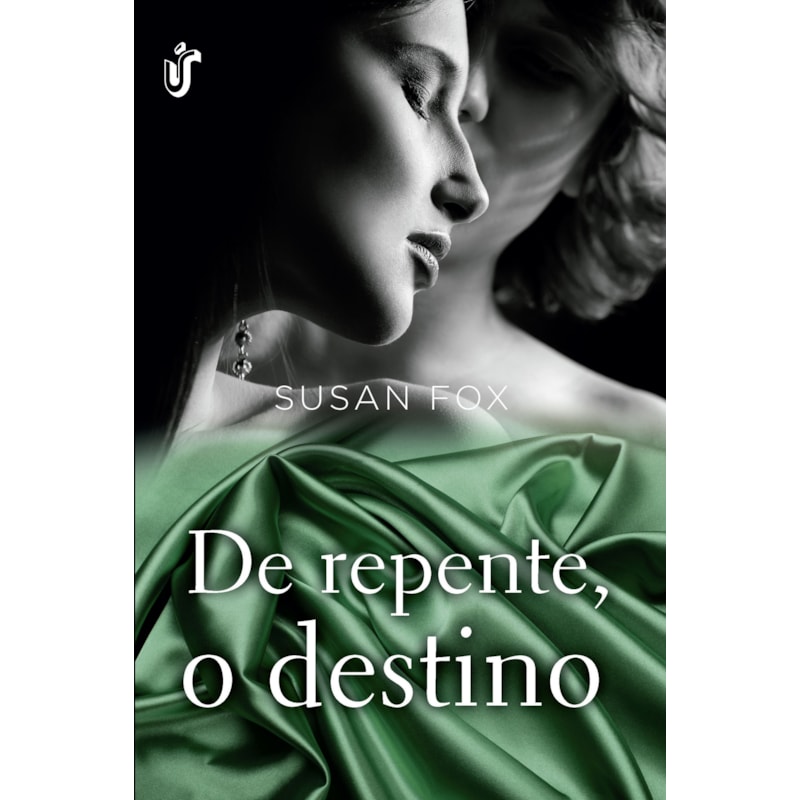 DE REPENTE, O DESTINO - QUANDO O DESTINO AGE A FAVOR DO AMOR, NÃO HÁ COMO RESISTIR!