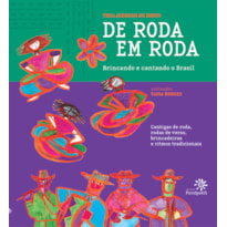 DE RODA EM RODA: BRINCANDO E CANTANDO O BRASIL