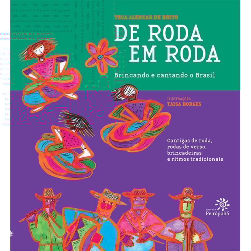 DE RODA EM RODA: BRINCANDO E CANTANDO O BRASIL
