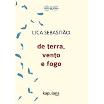 DE TERRA, VENTO E FOGO