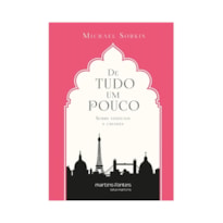 De tudo um pouco: Sobre edifícios e cidades