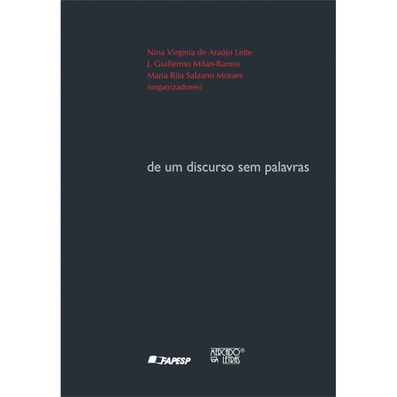 De um discurso sem palavras