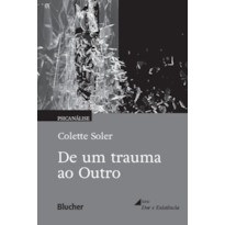DE UM TRAUMA AO OUTRO