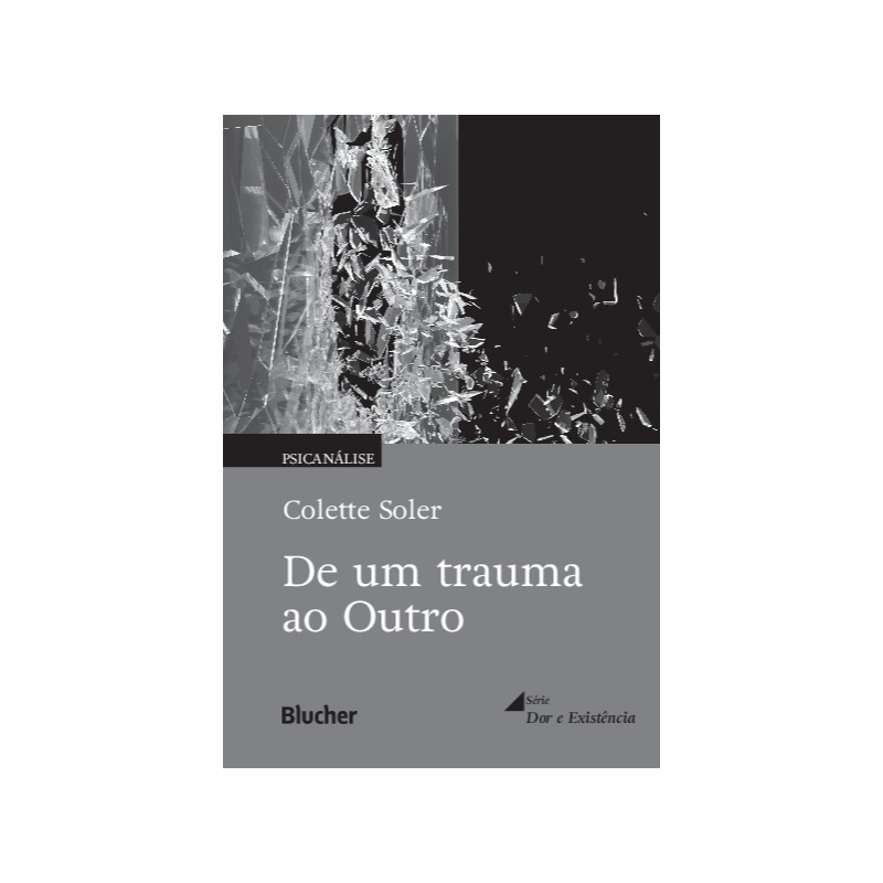 DE UM TRAUMA AO OUTRO