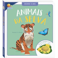 Dê uma Espiadinha! Encontre & Sinta: Animais da Selva